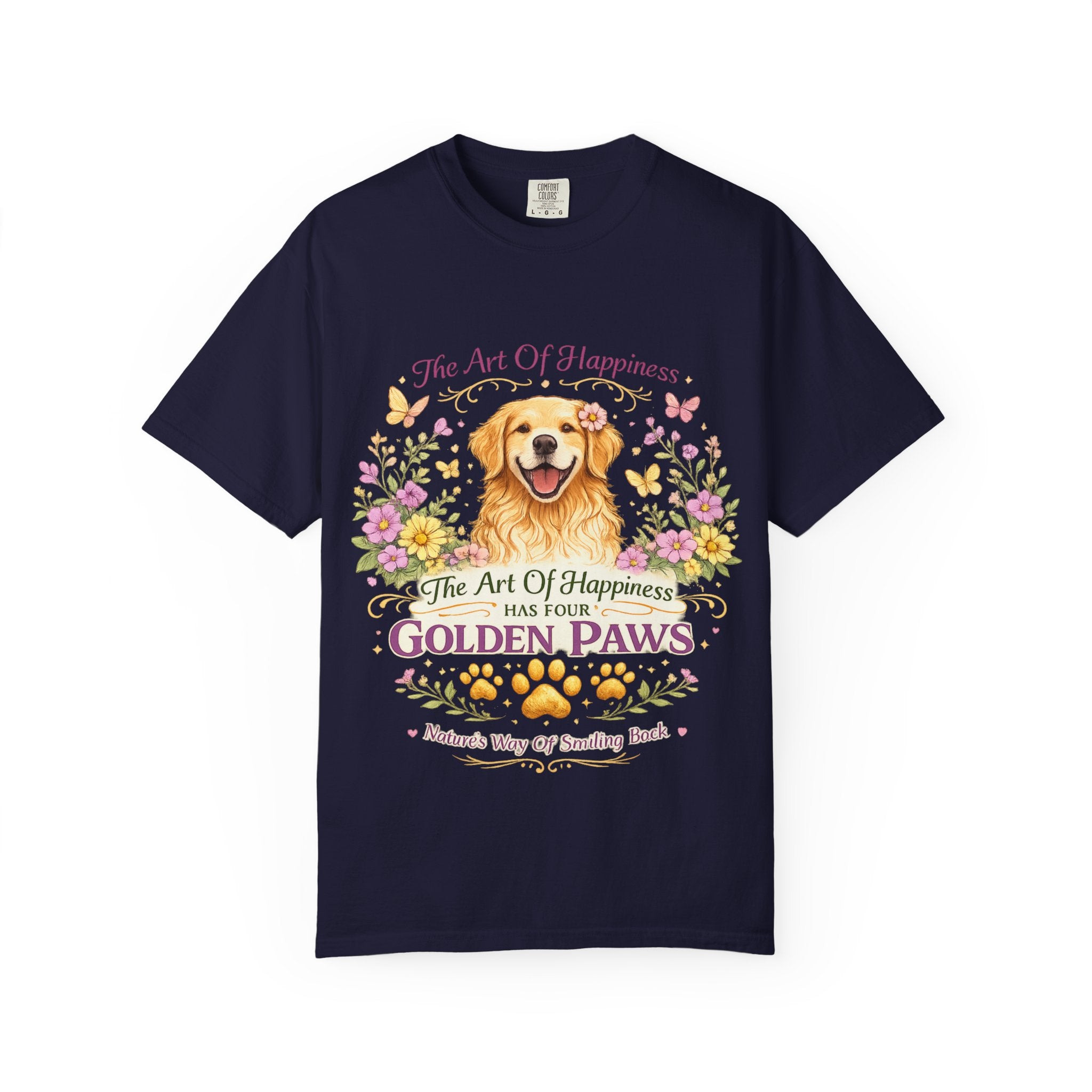 Golden Retriever T-Shirt — "The Art of Happiness Has Four Golden Paws" Floral Dog Tee